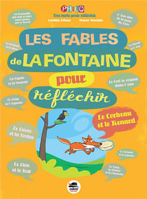 Les fables de la fontaine pour réfléchir