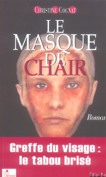 Le masque de chair