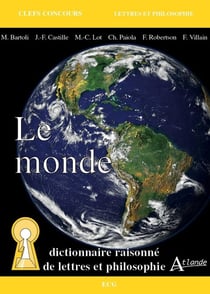Le monde : sujet de culture générale (édition 2023)