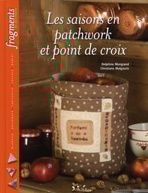 Saisons en patchwork et point de croix