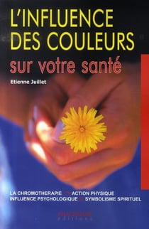 L'influence des couleurs sur votre santé