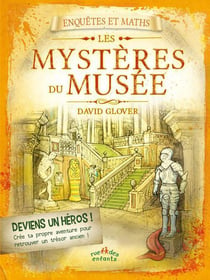 Enquêtes et maths - les mystères du musée