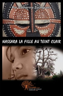 Nassara La Fille Au Teint Clair.