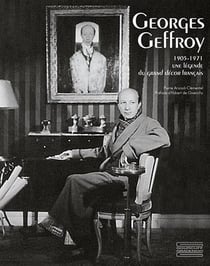 Georges Geffroy - le décorateur de l'après-guerre 1905-1971