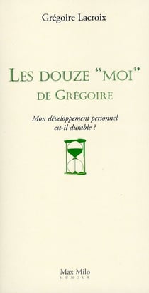 Les douze moi des Grégoire