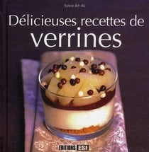 Délicieuses recettes de verrines