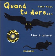 Quand tu dors...