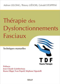 Thérapie des dysfonctionnements fasciaux