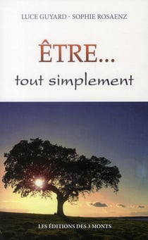 Être... tout simplement