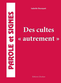 Des cultes autrement