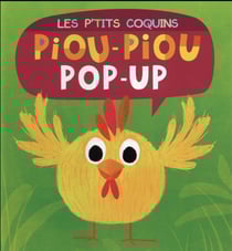 Les p'tits coquins - piou-piou - pop-up