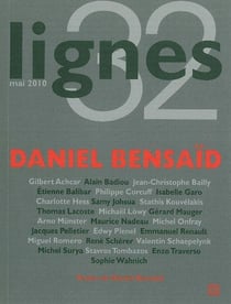 REVUE LIGNES n.32 : Daniel Bensaïd
