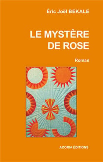 Le mystère de Rose