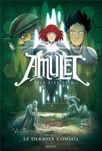 Amulet Tome 4 : le dernier conseil