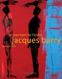 Le maintien de l'ordre - jacques barry