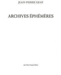 Archives éphémères : lignes de faite - nos infinis commencements - limites improbables