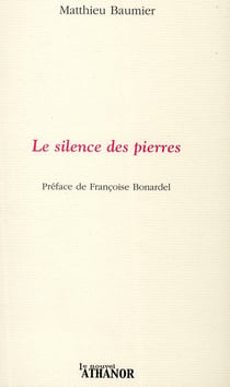 Le silence des pierres