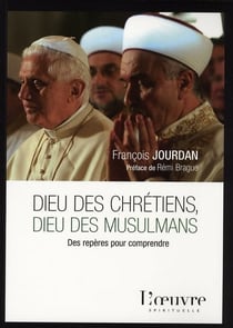 Dieu des chrétiens, dieu des musulmans