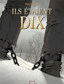 Ils étaient dix Tome 2 - Novgora