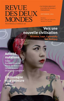 Revue des deux mondes : vers une nouvelle civilisation
