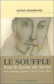Le souffle sous le sceau du secret