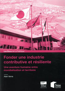 Fonder une industrie contributive et résiliente