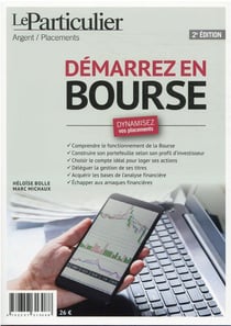 Demarrez en bourse - dynamisez vos placements (2e édition)