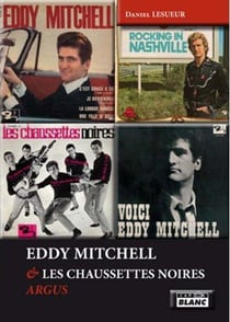 EDDY MITCHELL & LES CHAUSSETTES NOIRES - Argus