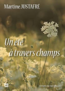 Un été à travers champs, les fayards