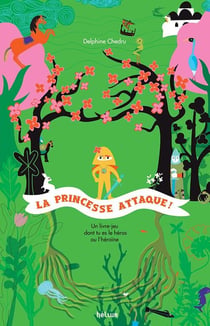 La princesse attaque !