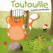 Toutouille a perdu son doudou