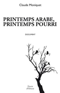 Printemps arabe, printemps pourri