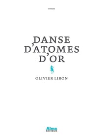Danse d'atomes d'or