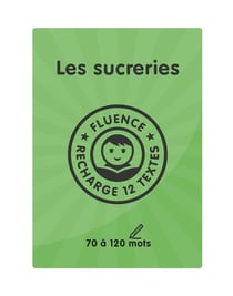 Textes Fluence Les sucreries CP