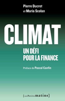 Climat - un défi pour la finance