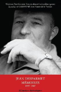 Jean desparmet, mémoires 1937-1947