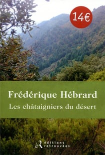 Les châtaigniers du désert
