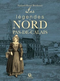 Les légendes du nord et du pas-de-calais