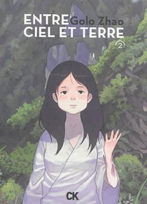 Entre ciel et terre Tome 2