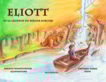 Eliott et la légende du berger sorcier : Eliott et la légende du berger sorcier