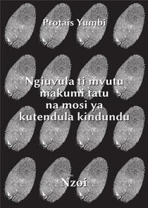 Ngiuvula ti mvutu makumi tatu na mosi ya kutendula kindundu (ouvrage sur l'albinisme en kikongo)