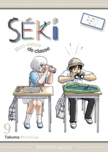 Séki, mon voisin de classe Tome 9