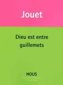 Dieu est entre guillemets