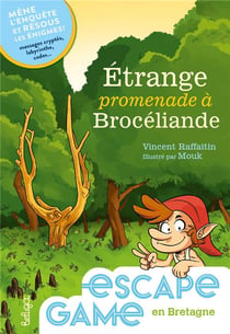 Espace game en Bretagne : étrange promenade à Brocéliande