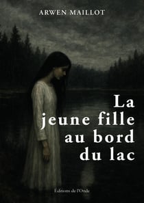 La jeune fille au bord du lac