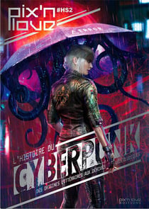 L'histoire du cyberpunk - littérature, cinéma et jeu vidéo