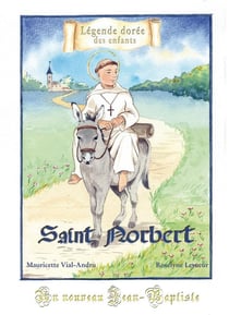 Saint Norbert - un nouveau Jean-Baptiste