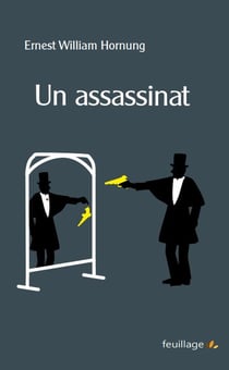 Un assassinat : les aventures de Raffles
