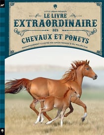 Le livre extraordinaire des chevaux et des poneys