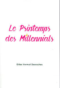 Le printemps des millenials